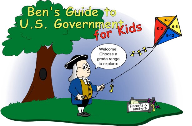 Ben's guide to U.S. government for kids